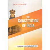 Central Law Publications The Constitution of India by Dr. Avtar Singh
